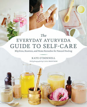 CVR_The Everyday Ayurveda Guide to Self-Care_RB.crop